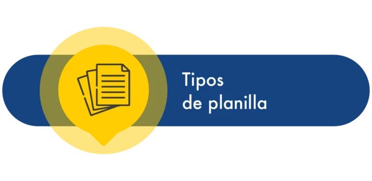 Capacítate en tipos de planilla